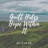 Guilt Hides Hope Within It