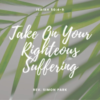 Take On Your Righteous Suffering