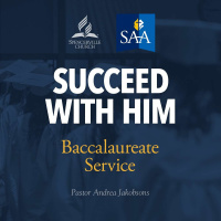 Succeed With Him - Pr. Andrea Jakobsons - May 29, 2021