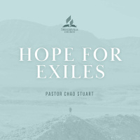Hope for Exiles - Pastor Chad Stuart - March 27, 2021