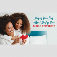 How To Raise Kids Without Raising Your Blood Press