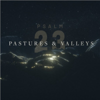 Psalm 23: Restores My Soul