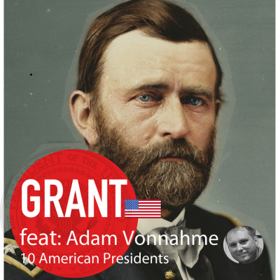 10 American Presidents Podcast