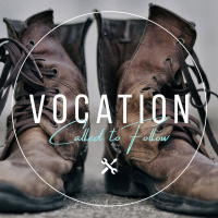 Called to Worship - Vocation