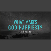 What Makes God Happiest? (Audio)