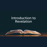 Introduction to Revelation (Audio)