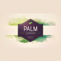 A Critical Week in the Office (Palm Sunday) (Audio)