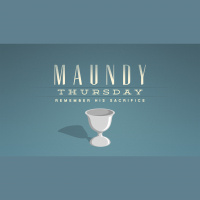 Maundy Thursday 2018 (Audio)