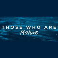 Those Who Are Mature (Audio)