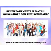 WHEN PAIN MEETS ITS MATCH: THERE#x2019S HOPE FOR THE LONG HAUL - Audio