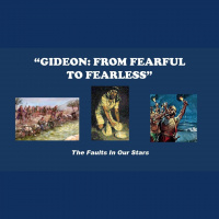 GIDEON: FROM FEARFUL TO FEARLESS - Audio