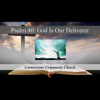 Psalm 40, God Is Our Deliverer - Audio