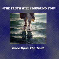 The Truth Will Confound You - Audio