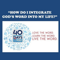 How Do I Integrate Gods Word Into My Life? - Audio