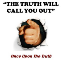 The Truth Will Call You Out - Audio
