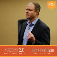 #089 - John OSullivan: Changing the Game