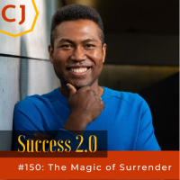 The Magic of Surrender with Kute Blackson