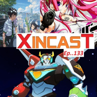 XincasT..ep133 Gun X Clover/ Voltron(2016)/ Your Name