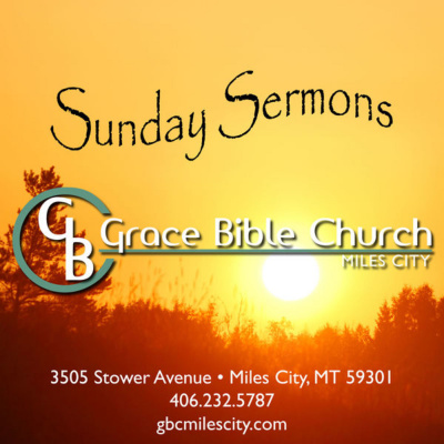 Grace Bible Church Miles City