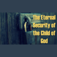 Episode 198 – “Is Once Saved, Always Saved Biblical?”