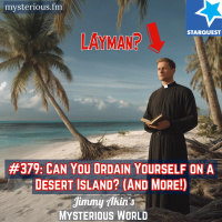 Can You Ordain Yourself on a Desert Island? (And More Weird Questions) - Jimmy Akins Mysterious World