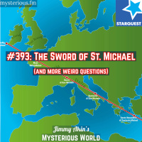 The Sword of St. Michael (and More Weird Questions) - Jimmy Akins Mysterious World