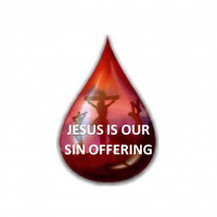 John 8:20-30 - JESUS IS OUR SIN OFFERING