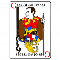 Geek Of All Trades - Episode 5 - Tabletop Wars