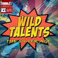 Wild Talents: The Silver Age - Episode 1