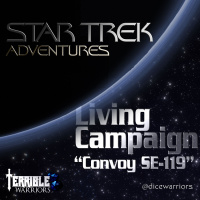 Star Trek: Adventures - Living Campaign - Convoy SE-119 (Part 1)