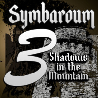 Symbaroum 03: Shadows in the Mountain