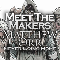 Meet the Makers: Matthew Orr