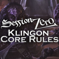 Session Zero: Klingon Core Rulebook