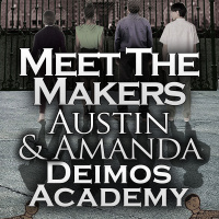 Meet the Makers: Austin  Amanda (Deimos Academy)