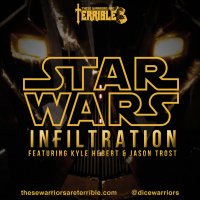 Star Wars: Infiltration - Feat. Kyle Hebert  Jason Trost - Part 1