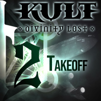 Kult 02: Takeoff