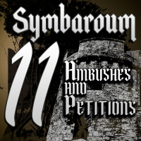 Symbaroum 11: Ambushes  Petitions