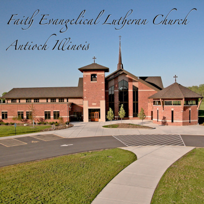 Faith Evangelical Lutheran Sermons