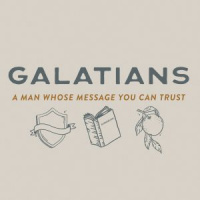 A Man Whose Message You Can Trust Part 2 (Galatians 1:13-24)