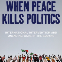 Book Launch: When Peace Kills Politics