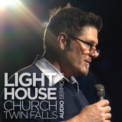 Lighthouse Church - Twin Falls