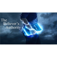 The Authority Of The Believer - Part 9