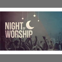 Join Me For A Night Of Worship