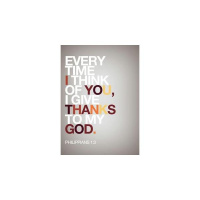 I thank my God upon every remembrance of you