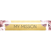 My Mission: Finding My Individual Purpose For My Life—Part Two