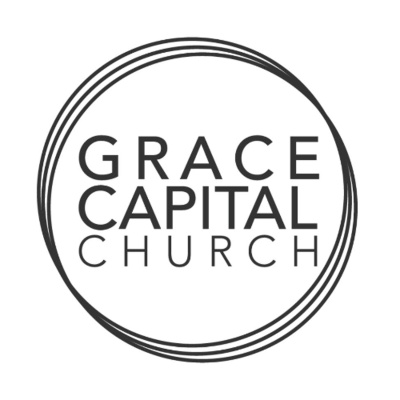 Grace Capital Church Podcast