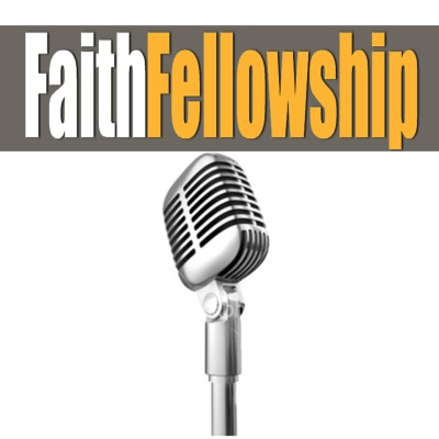 Faith Fellowship Messages