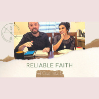 Is Your Faith Reliable?