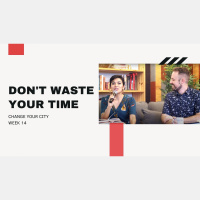 Why Waste Your Time?