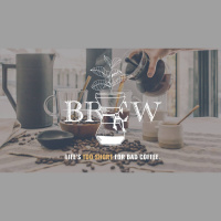 Brew: Life’s Too Short For Bad Coffee